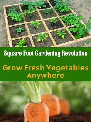 cover image of Square Foot Gardening Revolution
